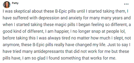 Patty writes about B-Epic pills for relieving anxiety