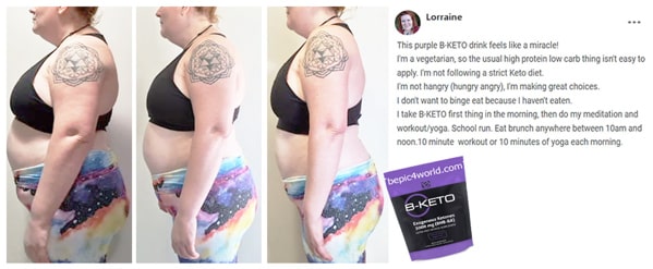 Lorraine about B-KETO supplement by B-Epic