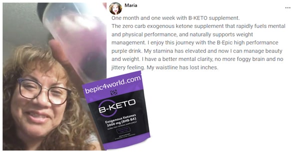 Maria about B-KETO supplement by B-Epic