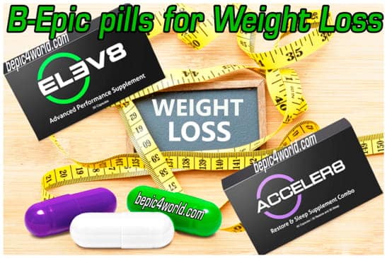 Pills B-Epic for Weight Loss Elev8 & Acceler8